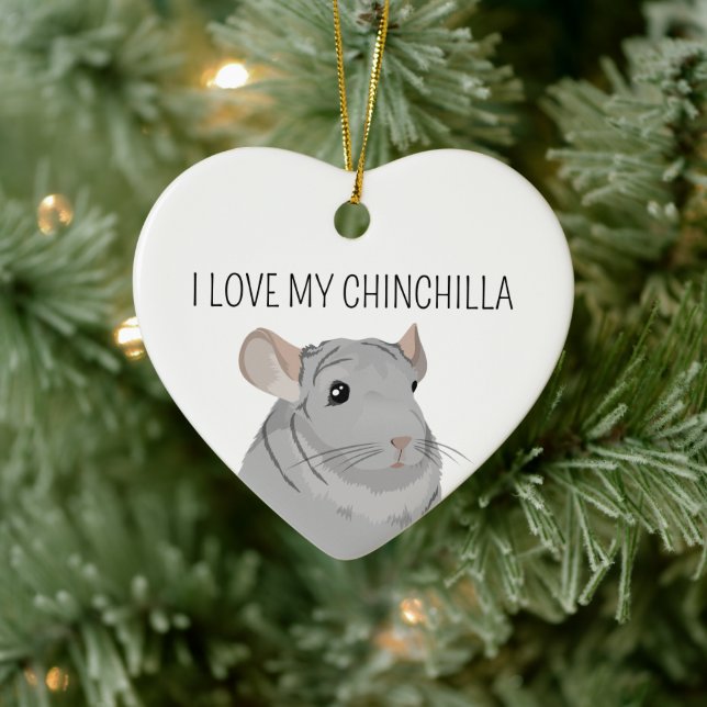 I Love My Chinchilla  Ceramic Ornament (Tree)