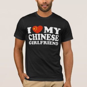 I Love My Chinese Girlfriend T-Shirt