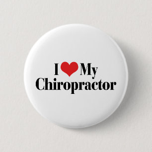 I Love My Chiropractor 6 Cm Round Badge