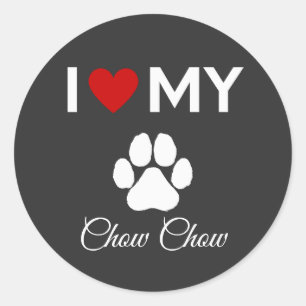 I love my Chow Chow dog custom text Classic Round Sticker