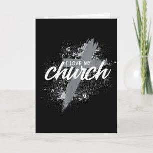 I Love My Church - Midland New Life Vineyard, Mi  Card