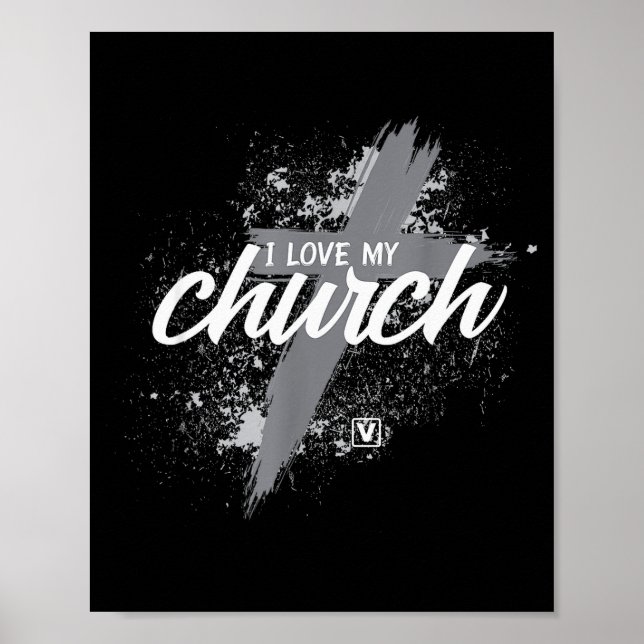 I Love My Church - Midland New Life Vineyard, Mi  Poster (Front)
