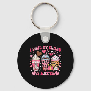 I Love My Cl A Latte Valentine Teacher Girl Women Key Ring