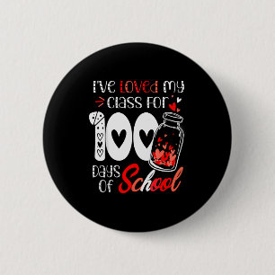 I Love My Cl For 100 Days School Teacher Valentine 6 Cm Round Badge
