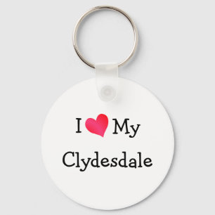 I Love My Clydesdale Key Ring