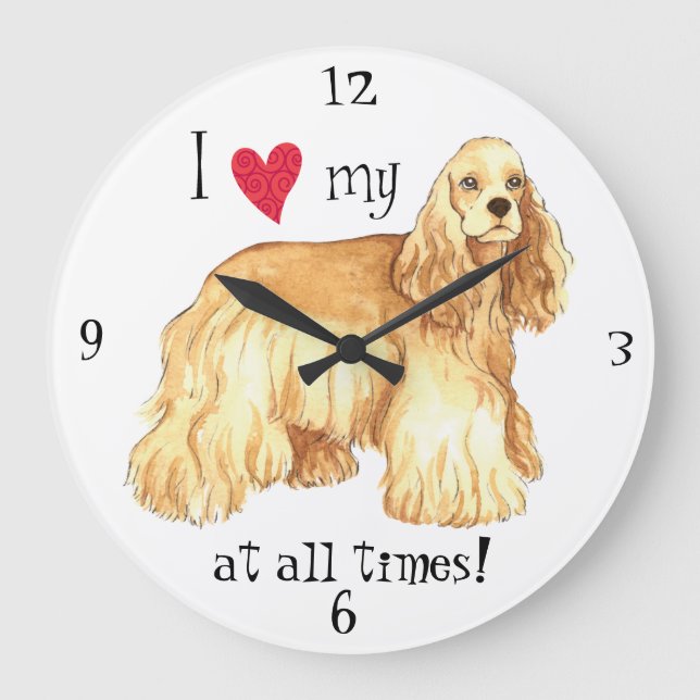 I Love my Cocker Spaniel Large Clock (Front)