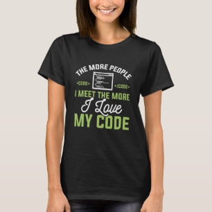 I Love My Code T-Shirt