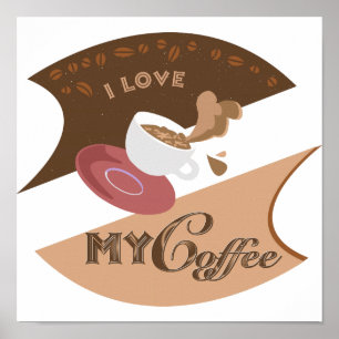 I Love My Coffee Retro Java Poster