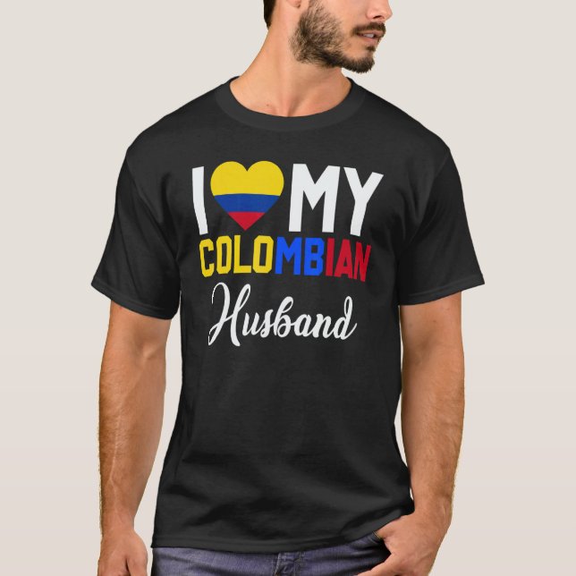 I Love My Colombian Husband Canada Flag Married Co T-Shirt (Front)
