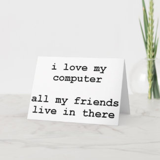 i love my computer card