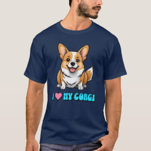 I Love My Corgi T-Shirt