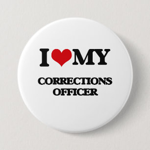 I love my Corrections Officer 7.5 Cm Round Badge