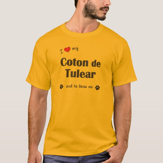 I Love My Coton de Tulear (Male Dog) T-Shirt (Front)