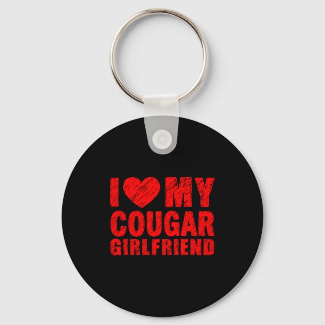 I Love My Cougar Girlfriend Heart Valentine Couple Key Ring (Front)