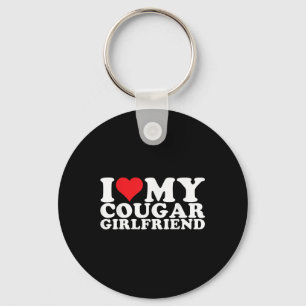 I Love My Cougar Girlfriend I Heart My Cougar Gf  Key Ring