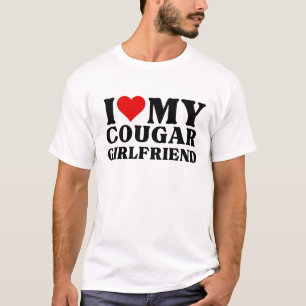 I Love My Cougar Girlfriend I Heart My Cougar Girl T-Shirt
