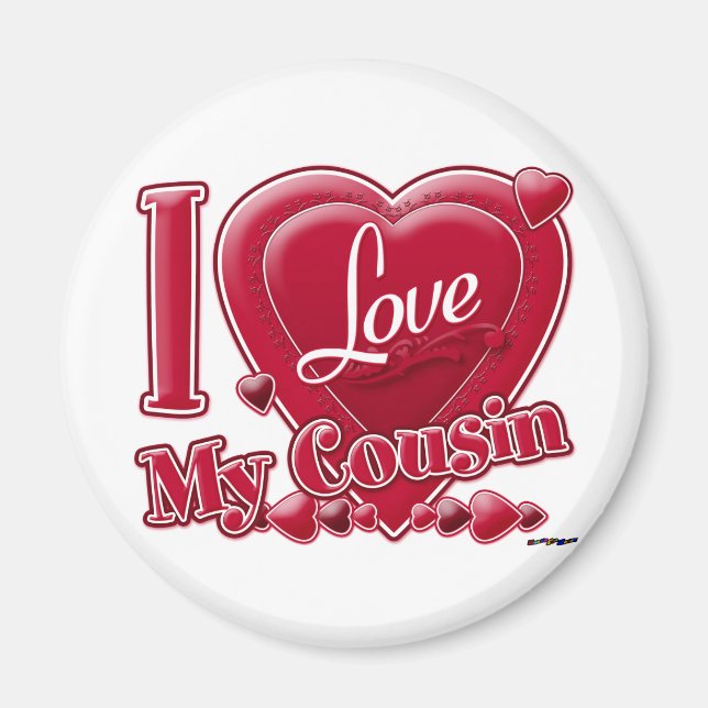 I Love My Cousin red - heart Magnet (Front)