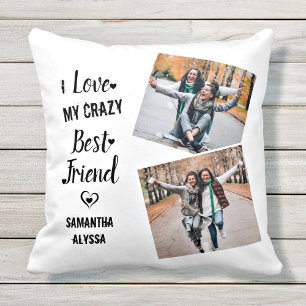 I Love My Crazy Best Friend Friendship Cushion
