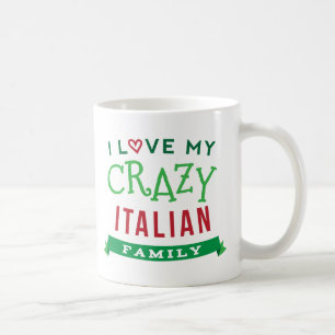 I Love My Crazy Italian Family Reunion T-Shirt Ide Coffee Mug