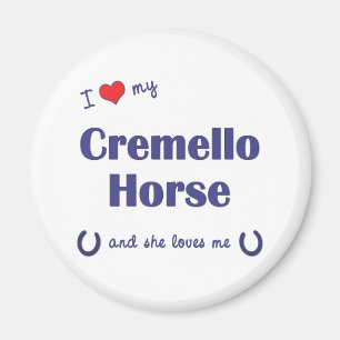 I Love My Cremello Horse (Female Horse) Magnet