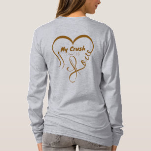 I Love My Crush • Eyes on You 😍 T-Shirt