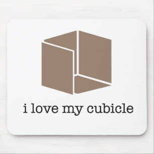 "i love my cubicle" - mousepad