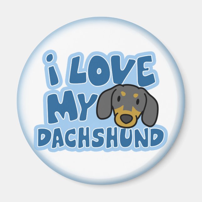 I Love My Dachshund Magnet (Front)