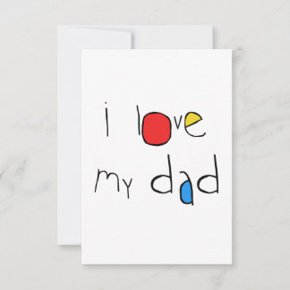 I Love My Dad Thank You Card