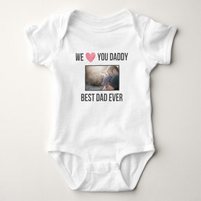 I LOVE MY DADDY BABY CLOTHES CUSTOM PHOTO BABY BODYSUIT (Front)