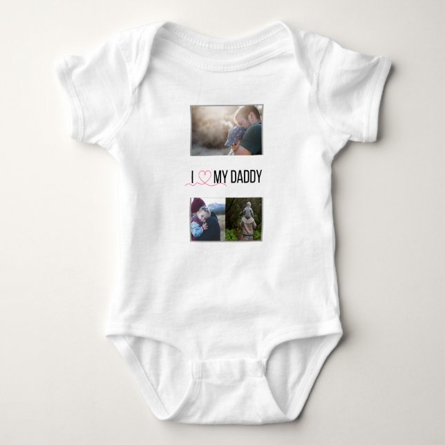 I LOVE MY DADDY BABY CLOTHES CUSTOM PHOTO BABY BODYSUIT (Front)