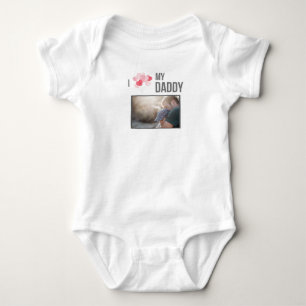 I LOVE MY DADDY BABY CLOTHES CUSTOM PHOTO BODYSUIT