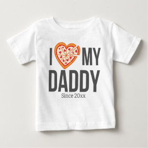 I LOVE MY DADDY BABY CLOTHES CUSTOM TEXT BABY T-Shirt