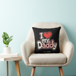 I Love My Daddy Cool Father's Day Perfect Gift Cushion