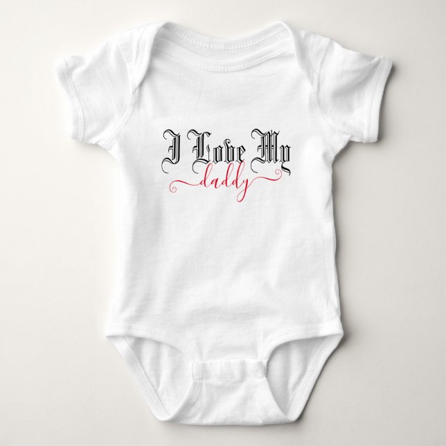 I Love My Daddy | Customisable Red Script Baby Bodysuit (Front)