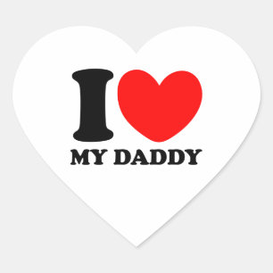 I Love My Daddy Heart Sticker