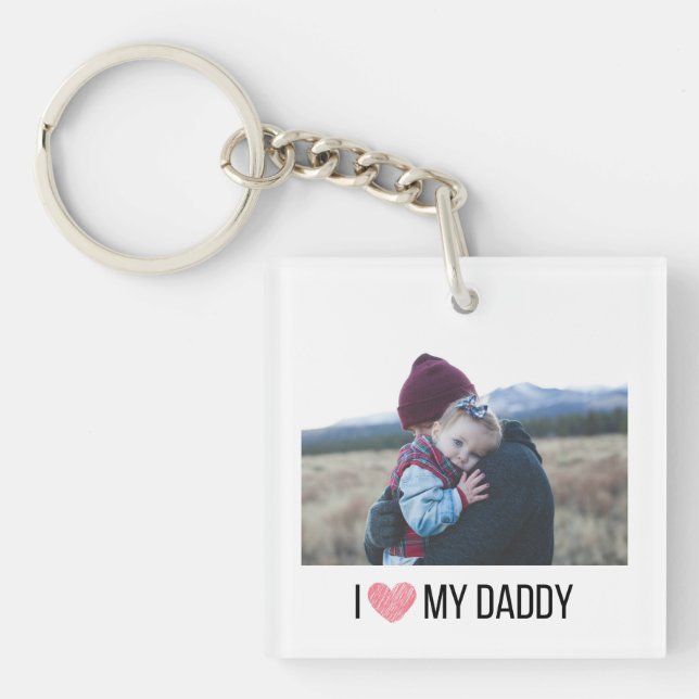 I LOVE MY DADDY KEYCHAIN 2 PHOTO CUSTOM (Front)