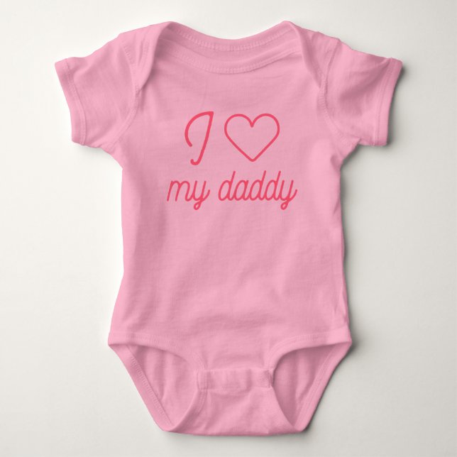 I Love My Daddy Thin Cursive Typography Baby Bodysuit (Front)