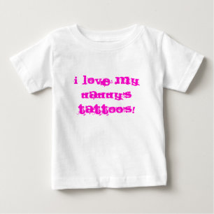 I LOVE MY DADDY'S TATTOO'S! Onsie Baby T-Shirt