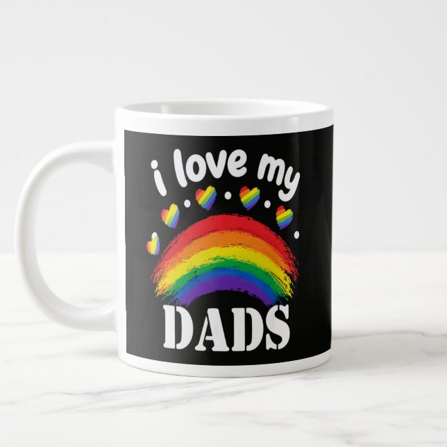 I Love My Dads Rainbow Pride Large Coffee Mug (Left)