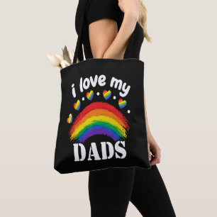 I Love My Dads Rainbow Pride Tote Bag