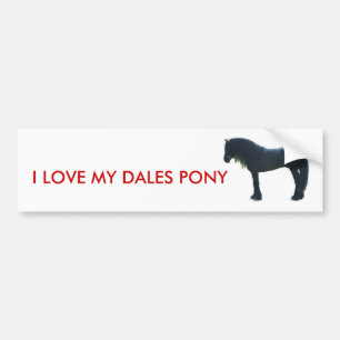 I love my Dales Pony sticker