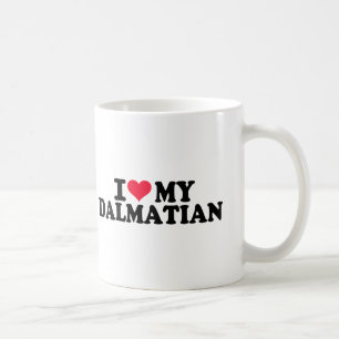 I love my Dalmatian Coffee Mug