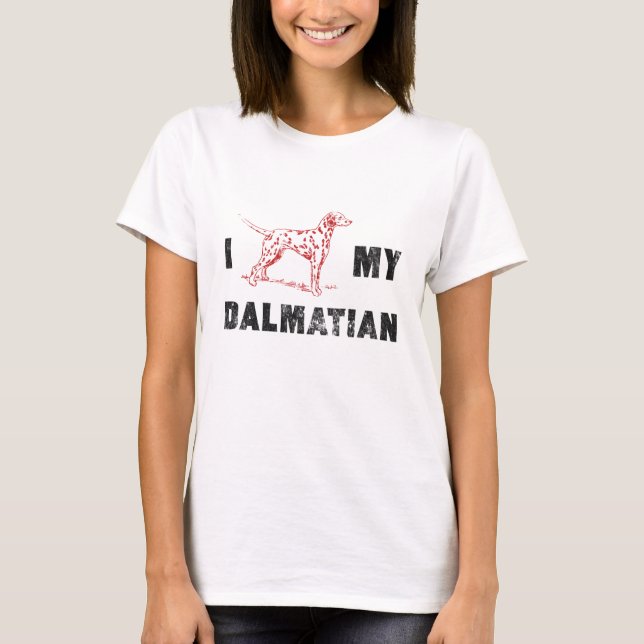 I Love My Dalmatian Spotted Dog Graphic T-Shirt (Front)
