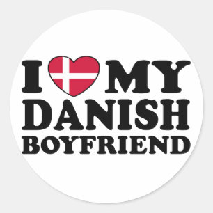 I Love My Danish Boyfriend Classic Round Sticker