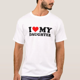 I Love My Daughter Funny Red Heart I Heart My Daug T-Shirt