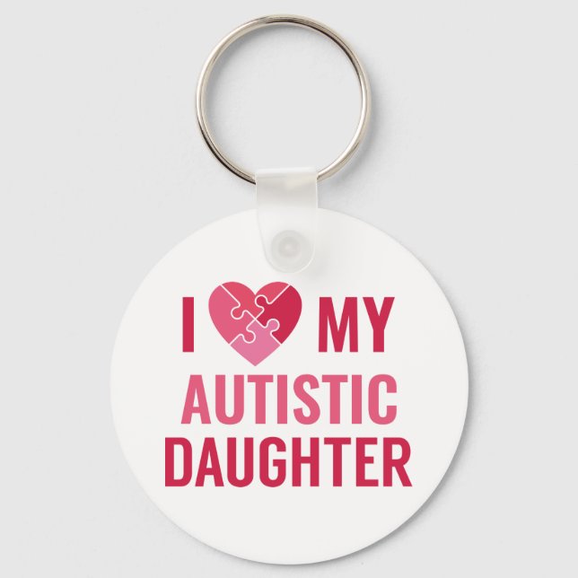 I Love My Daughter Key Ring (Front)