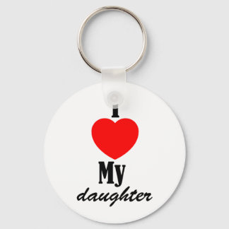 I Love My Daughter Keychain