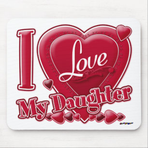 I Love My Daughter red - heart Mouse Pad