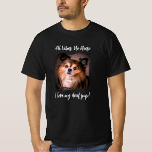 I Love My Deaf Pup Cute Photo Fun Dog Saying T-Shirt