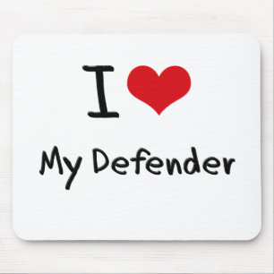 I Love My Defender Mouse Pad